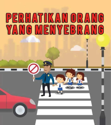 Meningkatkan Kesadaran Keselamatan Berlalu Lintas di Jalan Raya